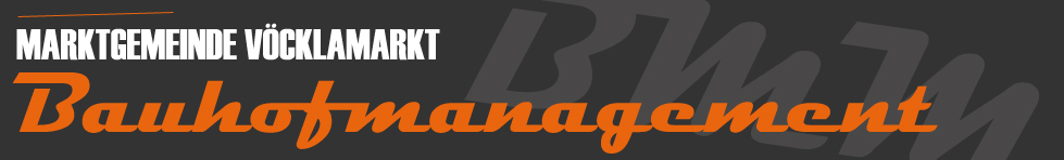Vöcklamarkt | Bauhofmanagement